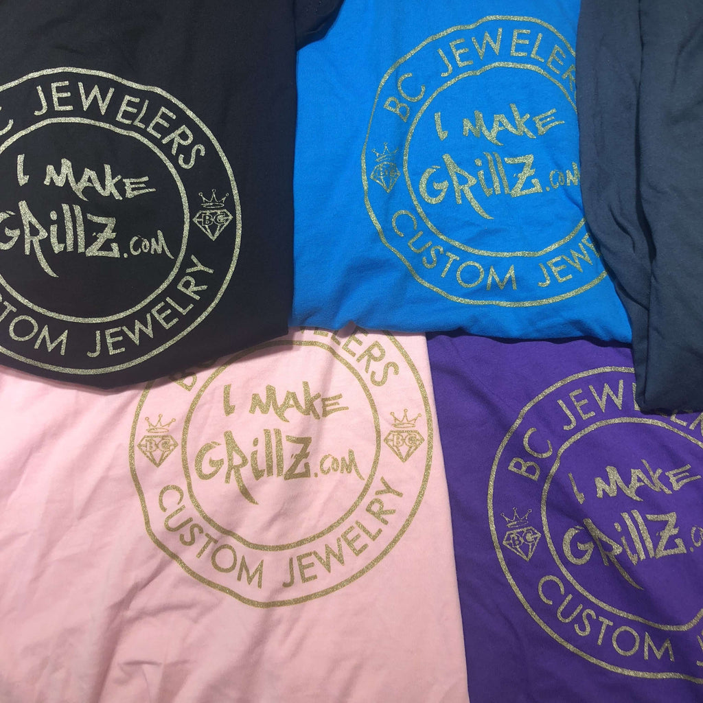 I Make Grillz T-Shirt